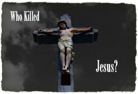 who-killed-jesus