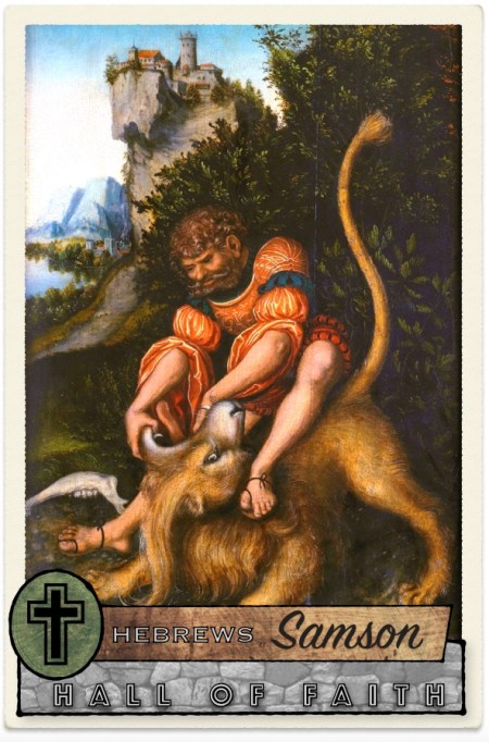 [painting credit: “Samson’s fight with the lion” by Lucas Cranach the Elder (ca. 1520) (Public Domain via wikimediacommons)]